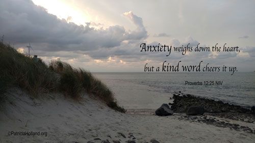 Anxiety weighs the heart down, but a kind word  cheers it up.
turn your worry into prayer.
