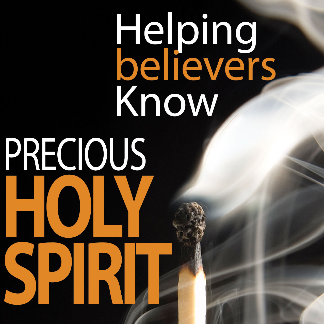 helping believers know Precious Holy Spirit