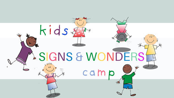 signs and wonders camp for kids