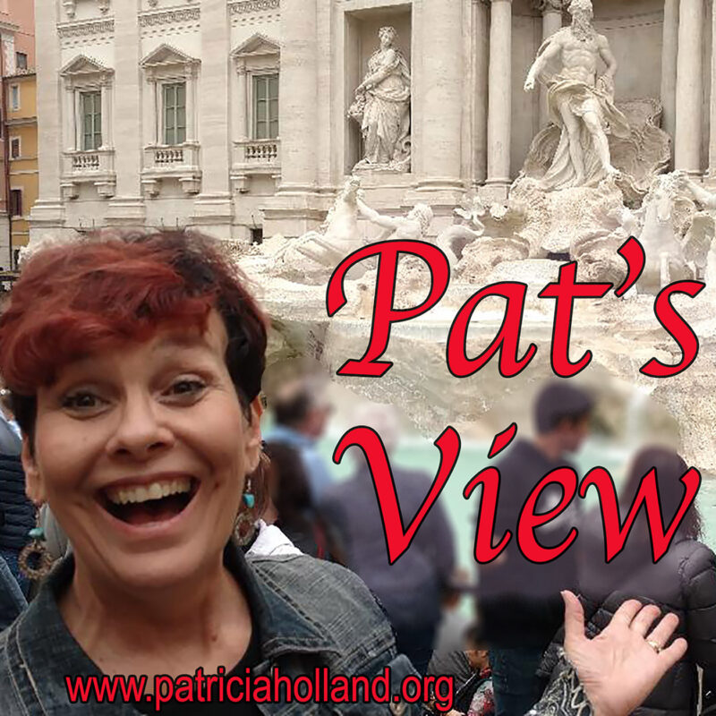 Pat's view Podcast