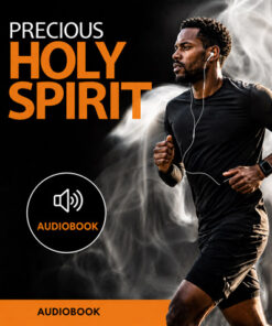 Precious Holy Spirit Audiobook