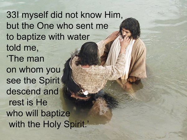 John Baptizing Jesus River Jordan Holy Spirit